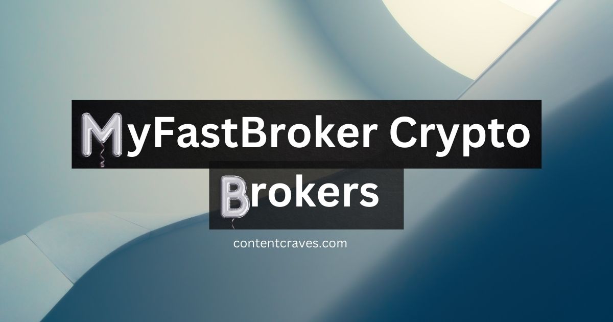 MyFastBroker Crypto Brokers