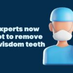 Why Experts Now Say Not to Remove Your Wisdom Teeth